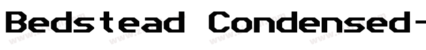 Bedstead Condensed字体转换